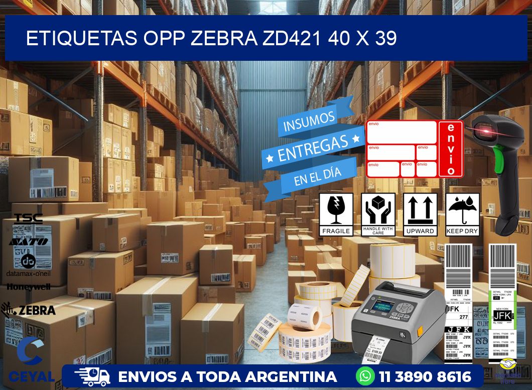 ETIQUETAS OPP ZEBRA ZD421 40 x 39
