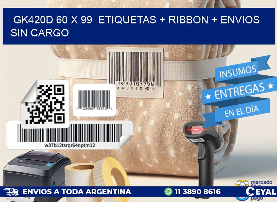 GK420D 60 x 99 etiquetas + ribbon + envios sin cargo