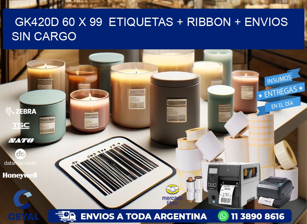 GK420D 60 x 99 etiquetas + ribbon + envios sin cargo