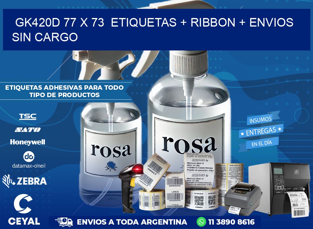 GK420D 77 x 73  etiquetas + ribbon + envios sin cargo