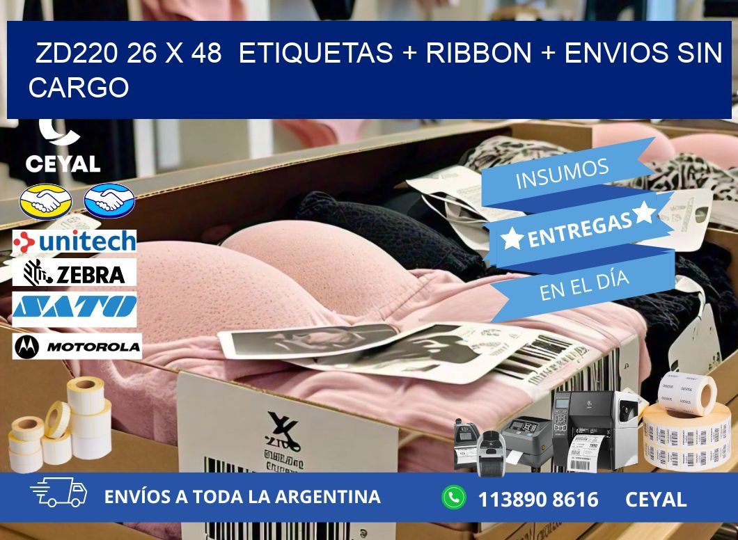 ZD220 26 x 48  etiquetas + ribbon + envios sin cargo
