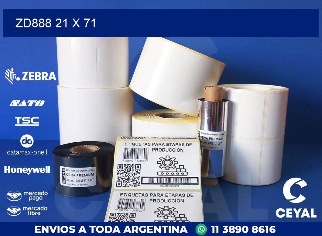 ZD888 21 x 71