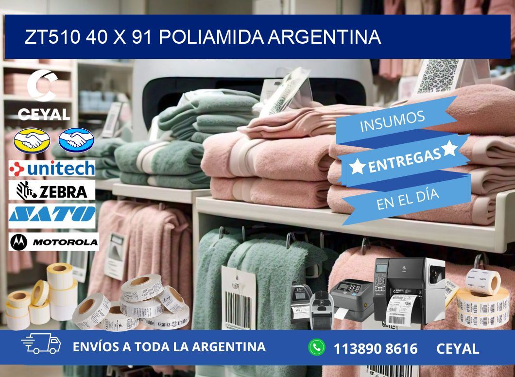 ZT510 40 x 91 POLIAMIDA ARGENTINA