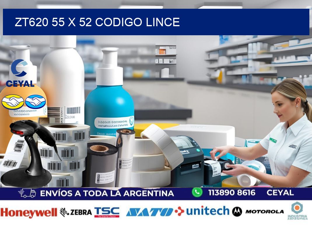 ZT620 55 x 52 CODIGO LINCE