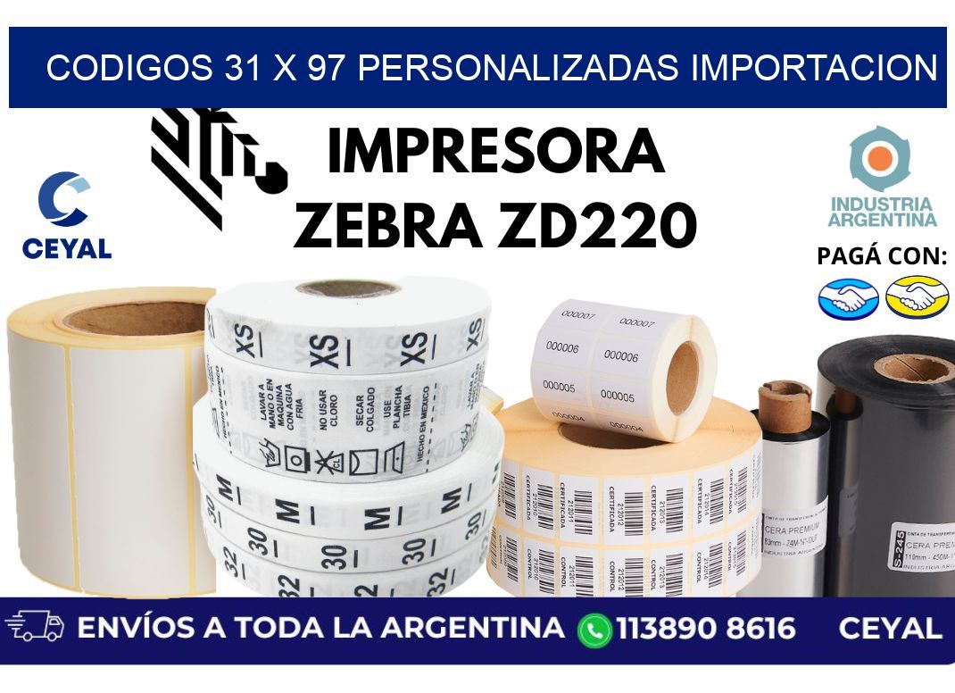codigos 31 x 97 personalizadas importacion