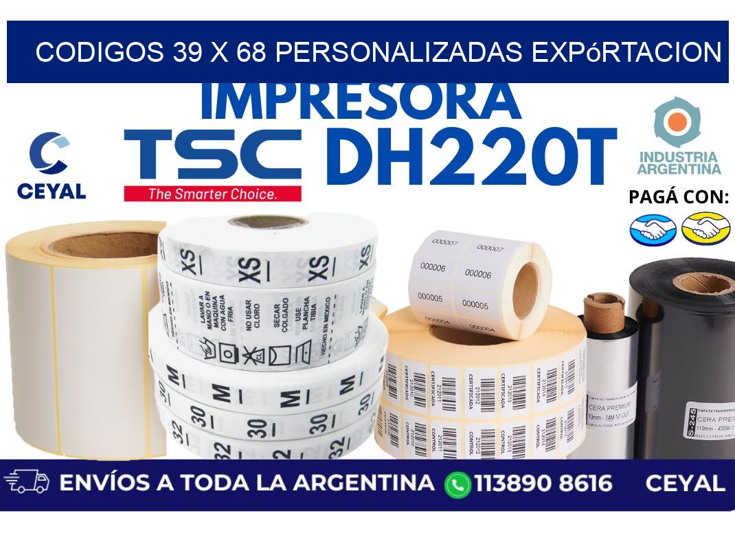 codigos 39 x 68 personalizadas expórtacion