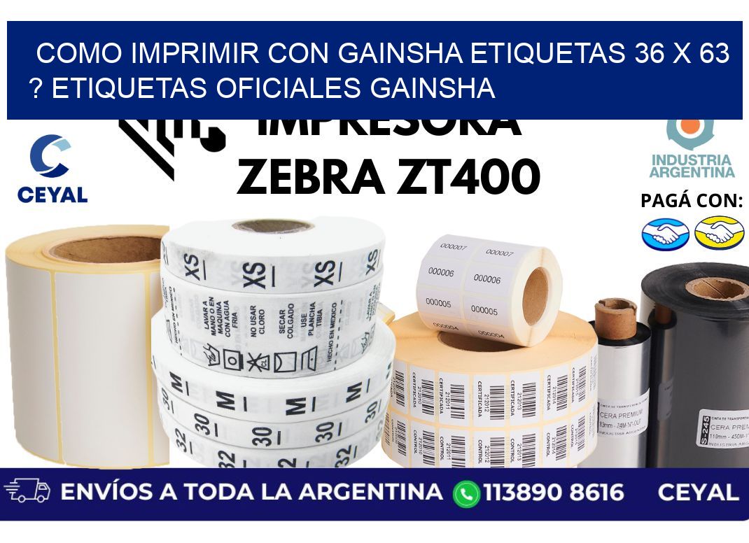 como imprimir con gainsha etiquetas 36 x 63 ? etiquetas oficiales gainsha