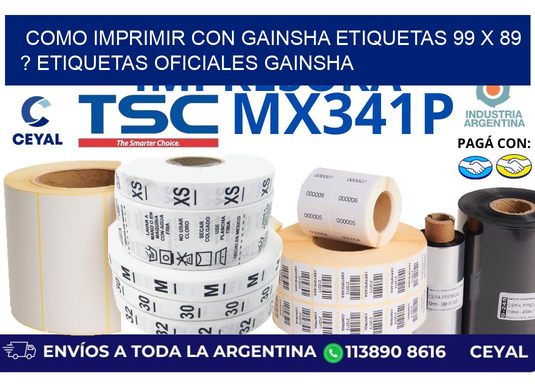 como imprimir con gainsha etiquetas 99 x 89 ? etiquetas oficiales gainsha