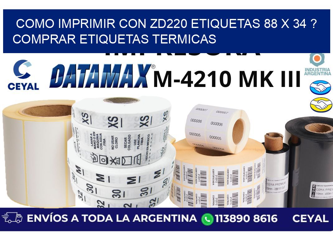 como imprimir con zd220 etiquetas 88 x 34 ? Comprar Etiquetas termicas