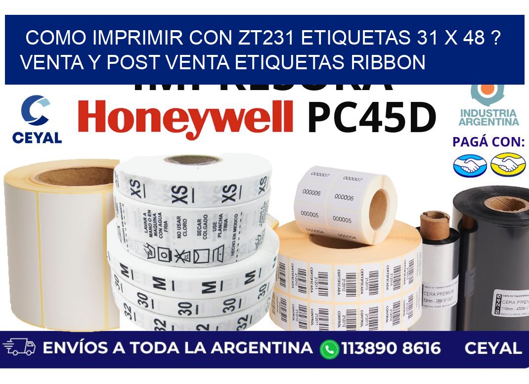 como imprimir con zt231 etiquetas 31 x 48 ? Venta y post venta etiquetas ribbon