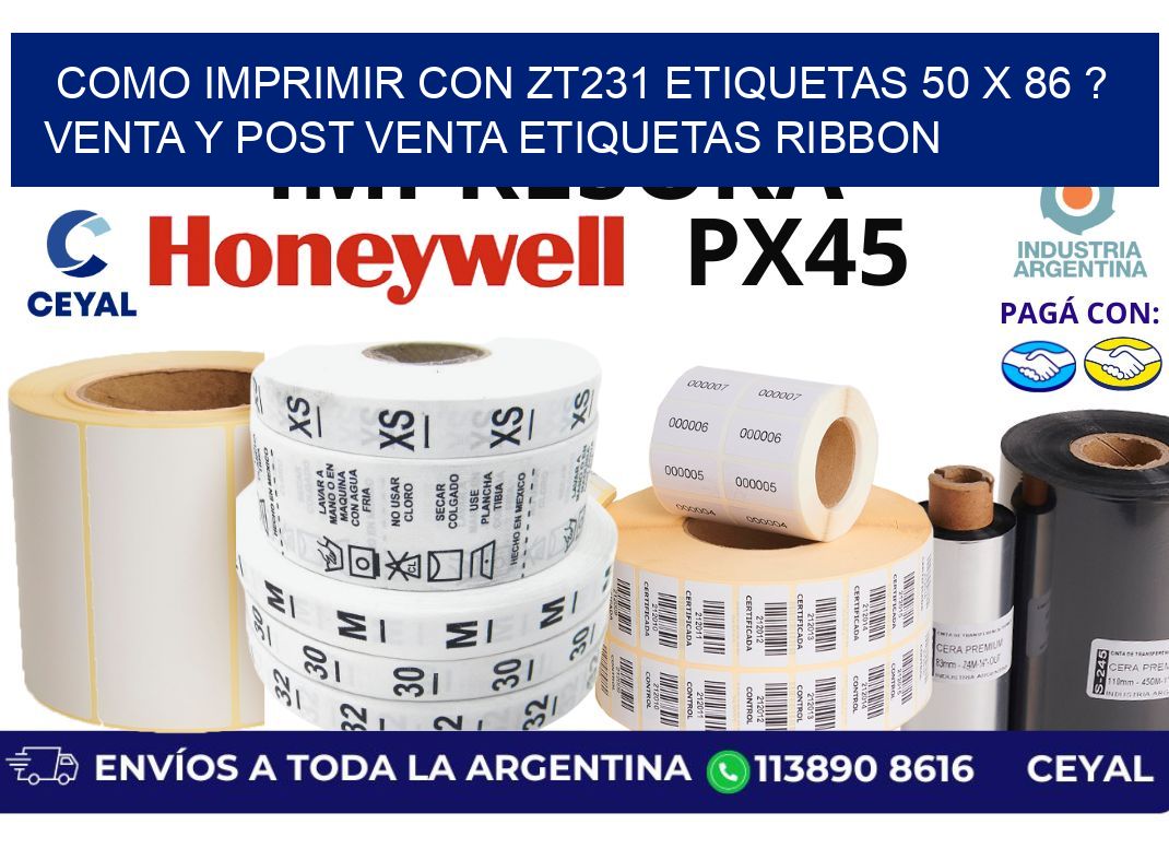 como imprimir con zt231 etiquetas 50 x 86 ? Venta y post venta etiquetas ribbon