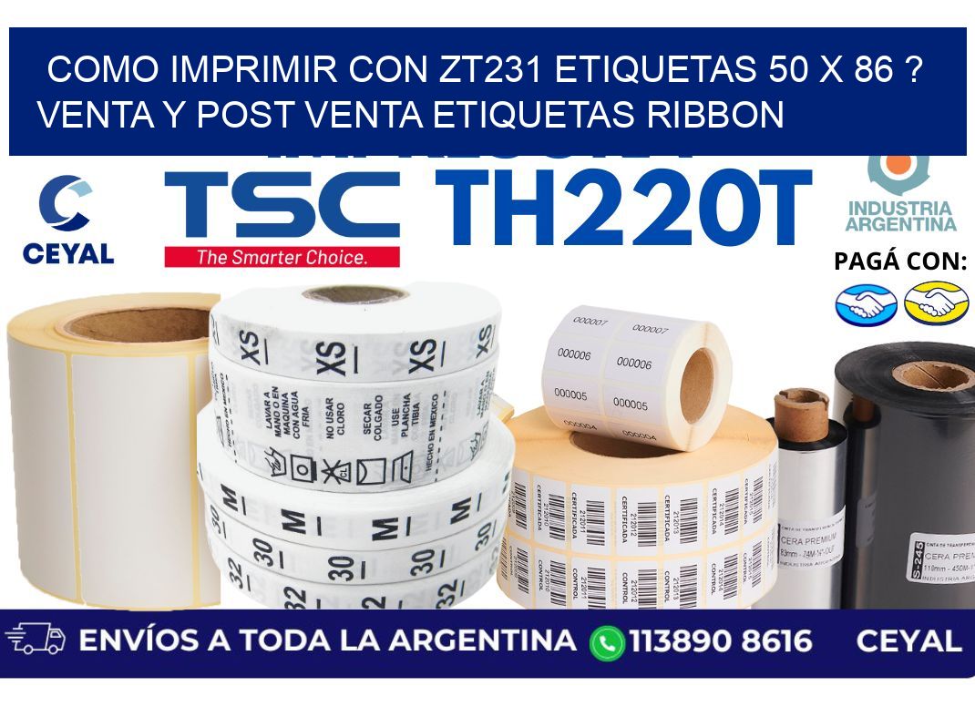 como imprimir con zt231 etiquetas 50 x 86 ? Venta y post venta etiquetas ribbon
