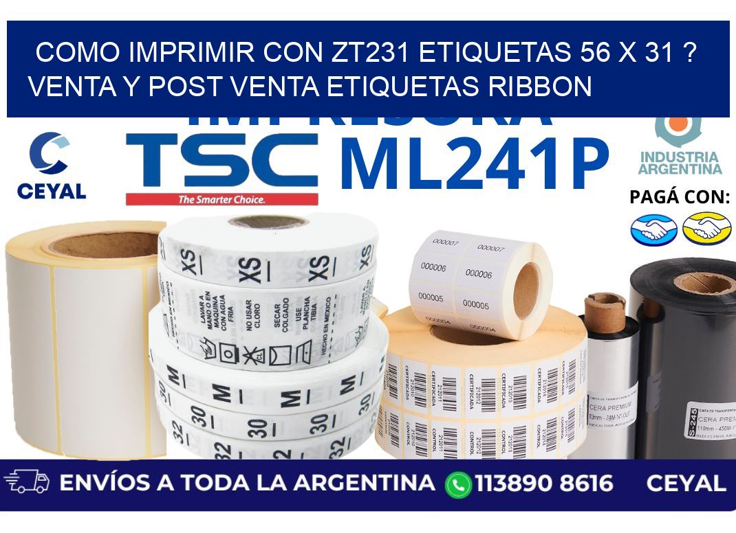 como imprimir con zt231 etiquetas 56 x 31 ? Venta y post venta etiquetas ribbon