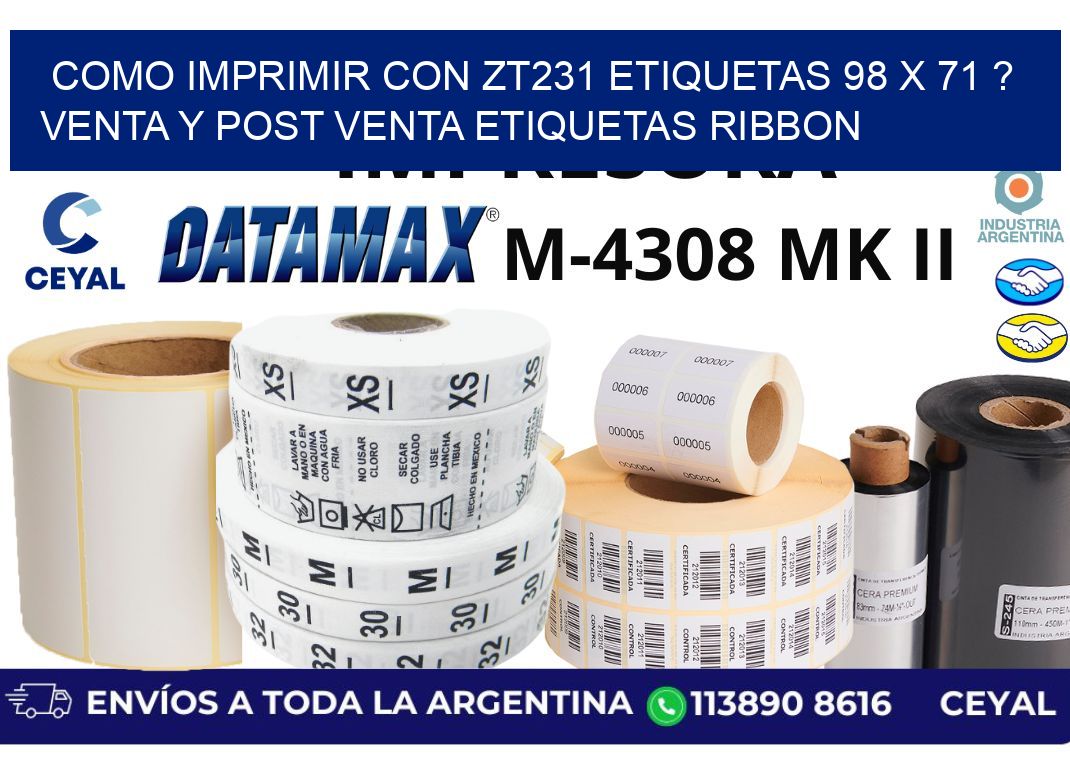 como imprimir con zt231 etiquetas 98 x 71 ? Venta y post venta etiquetas ribbon