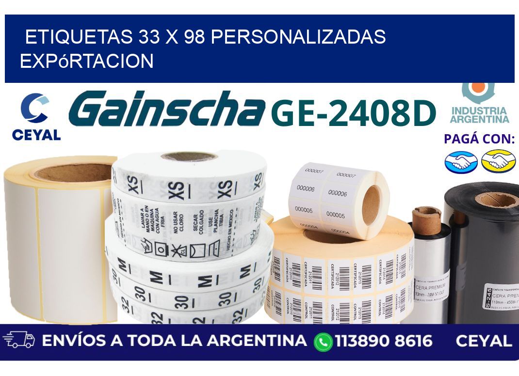 etiquetas 33 x 98 personalizadas expórtacion