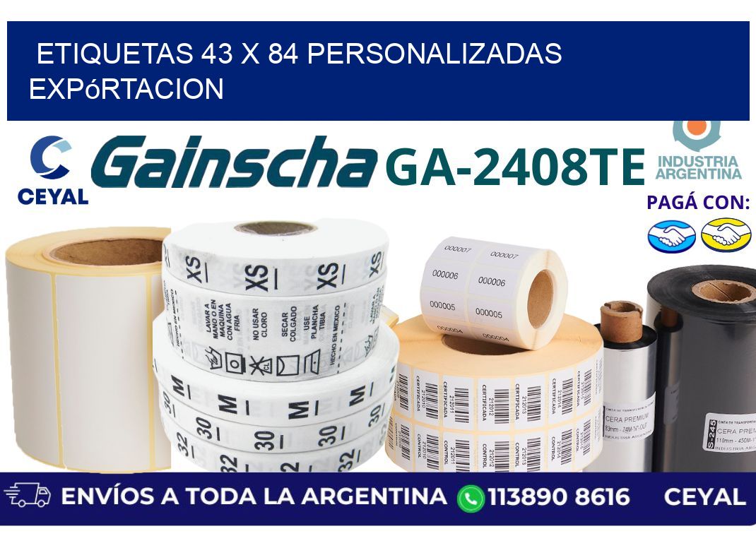 etiquetas 43 x 84 personalizadas expórtacion