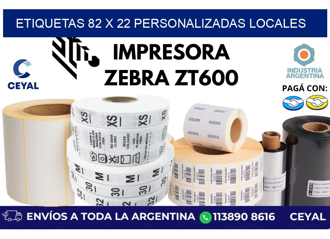 etiquetas 82 x 22 personalizadas locales