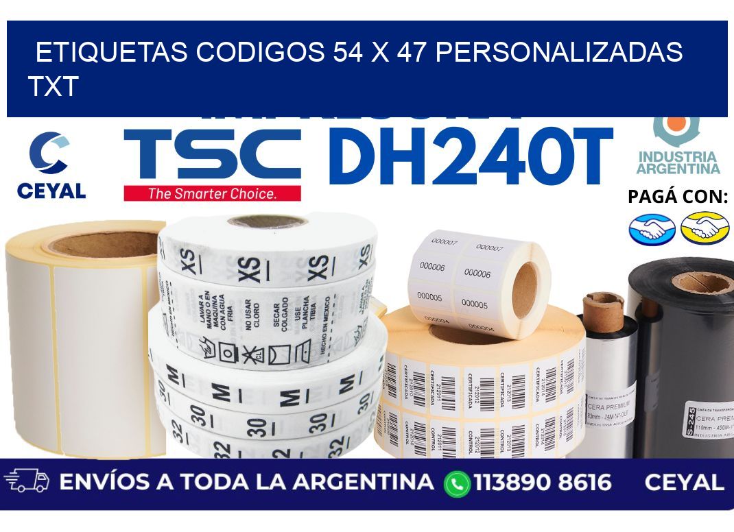 etiquetas codigos 54 x 47 personalizadas txt