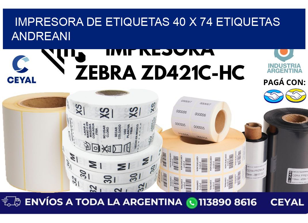 impresora de etiquetas 40 x 74 etiquetas andreani