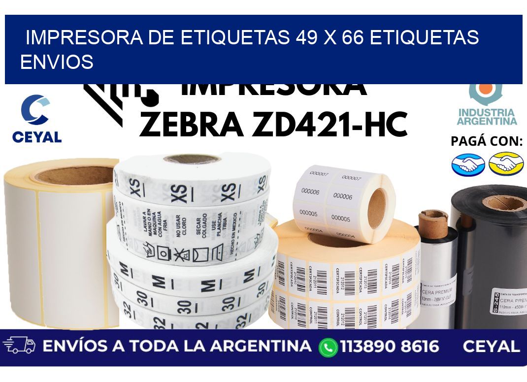 impresora de etiquetas 49 x 66 etiquetas envios