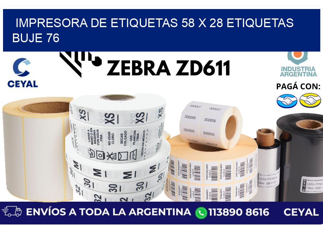 impresora de etiquetas 58 x 28 etiquetas buje 76