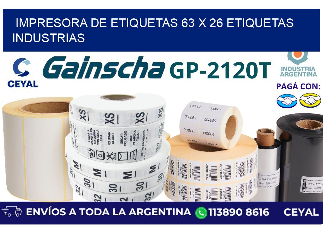 impresora de etiquetas 63 x 26 etiquetas industrias