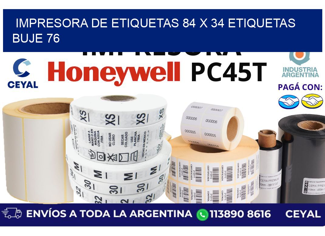 impresora de etiquetas 84 x 34 etiquetas buje 76