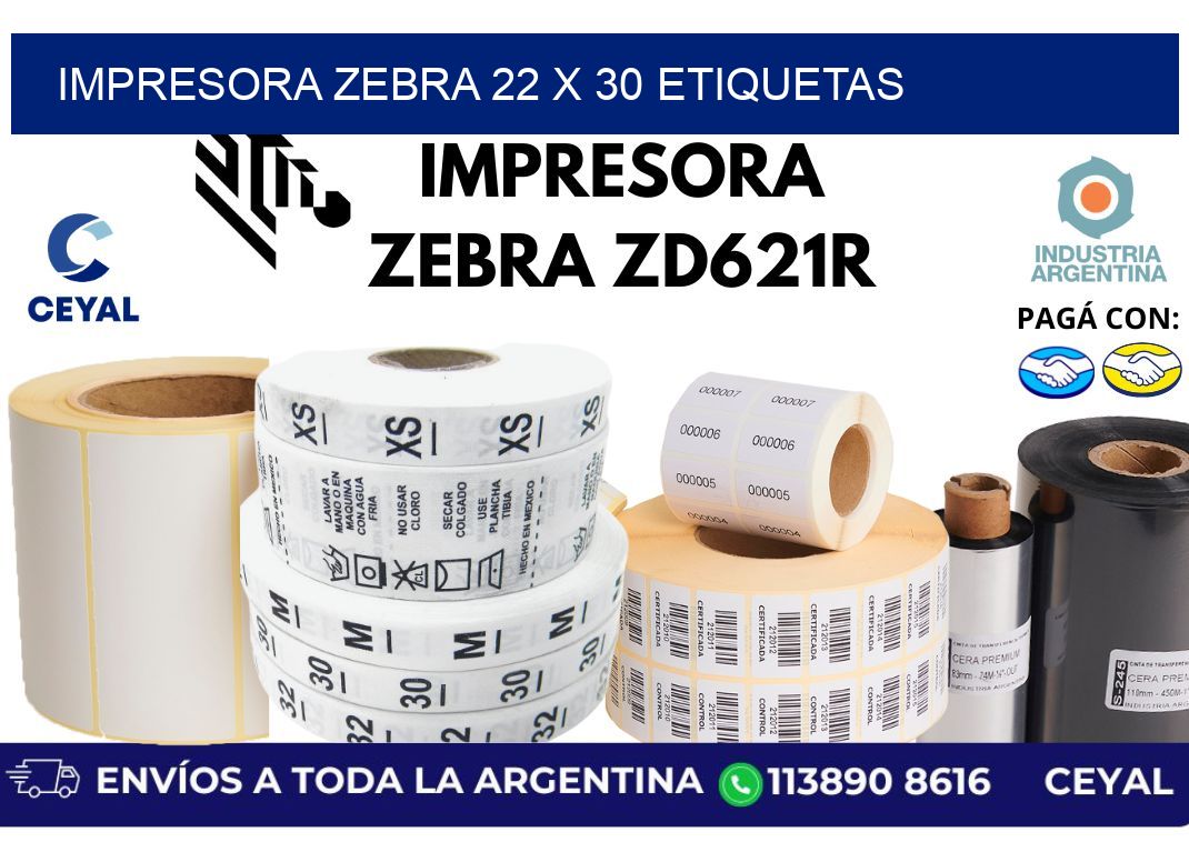 impresora zebra 22 x 30 etiquetas
