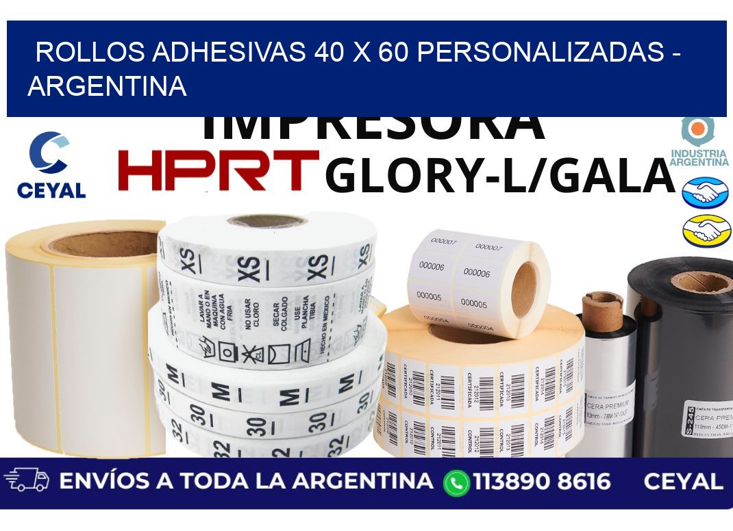 rollos adhesivas 40 x 60 personalizadas - Argentina