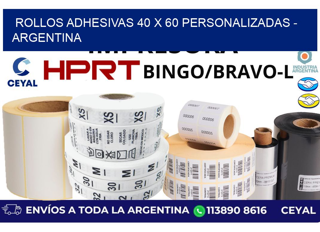 rollos adhesivas 40 x 60 personalizadas – Argentina