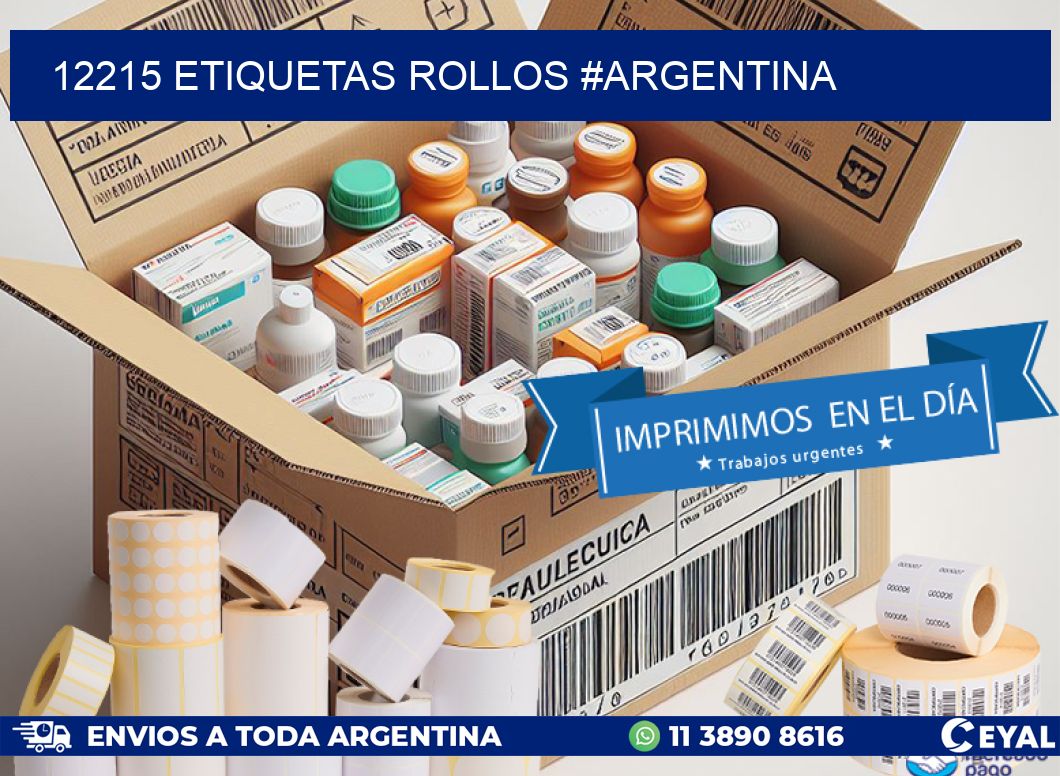 12215 etiquetas rollos #ARGENTINA