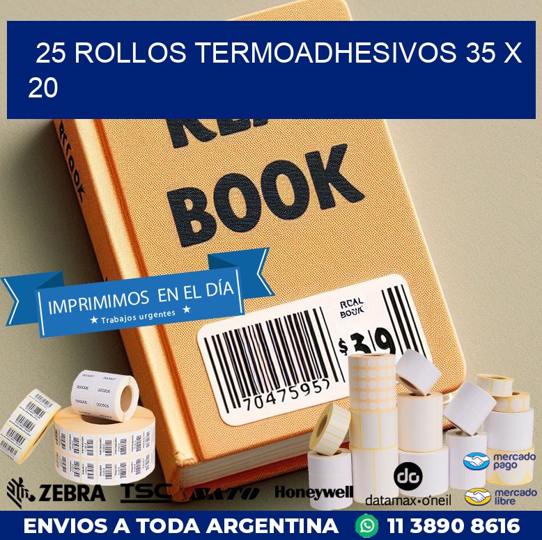 25 ROLLOS TERMOADHESIVOS 35 x 20
