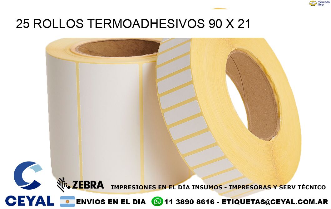 25 ROLLOS TERMOADHESIVOS 90 x 21