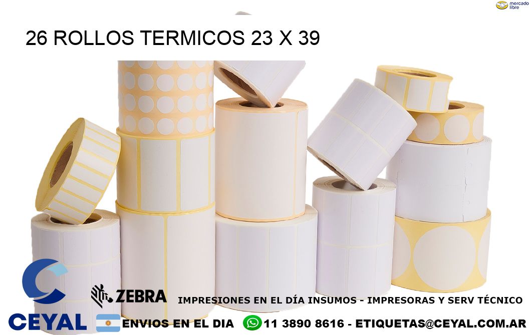 26 ROLLOS TERMICOS 23 x 39