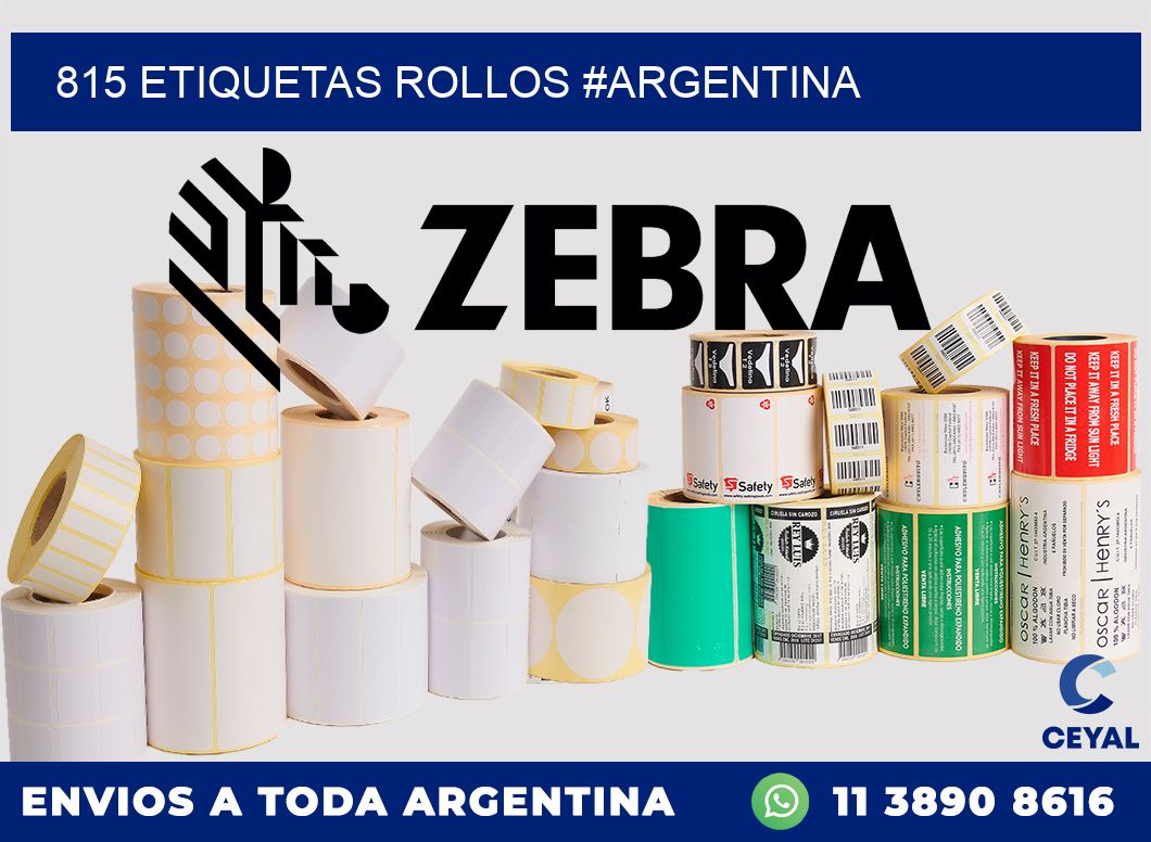 815 etiquetas rollos #ARGENTINA