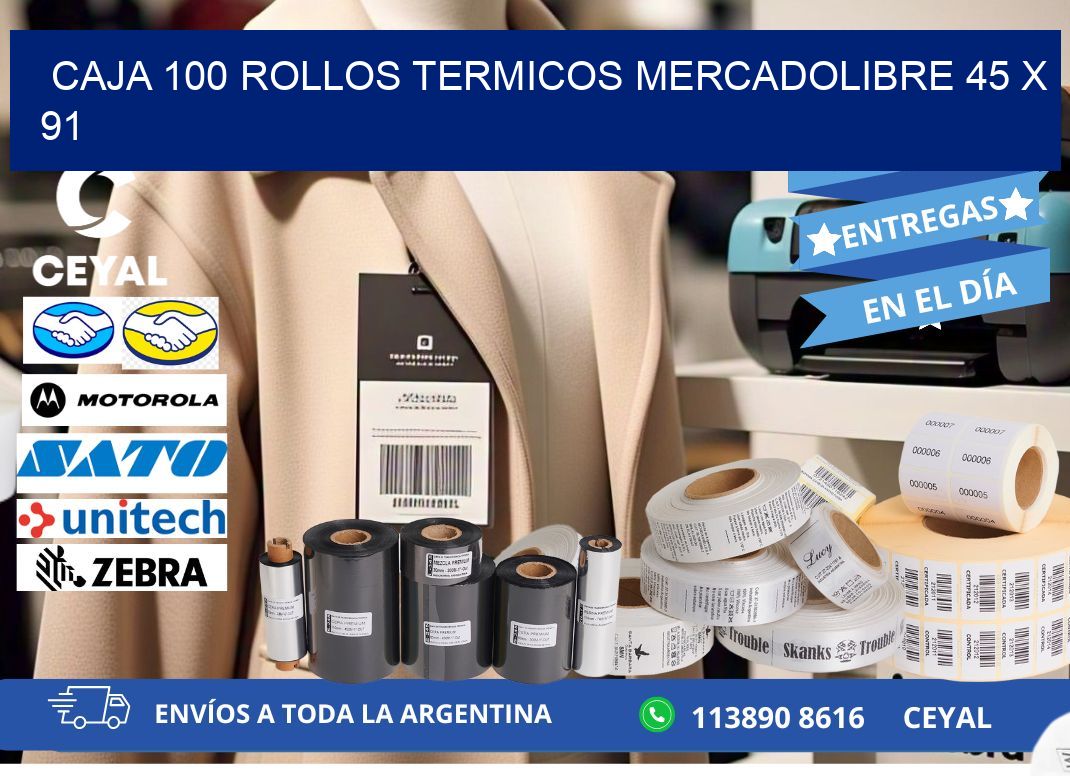 CAJA 100 ROLLOS TERMICOS MERCADOLIBRE 45 x 91