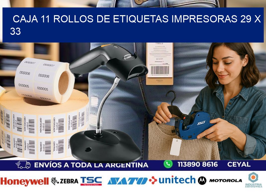 CAJA 11 ROLLOS DE ETIQUETAS IMPRESORAS 29 x 33