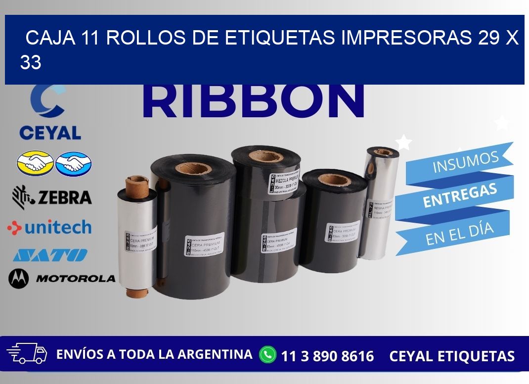 CAJA 11 ROLLOS DE ETIQUETAS IMPRESORAS 29 x 33