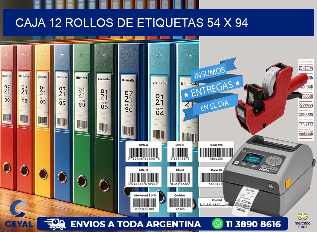 CAJA 12 ROLLOS DE ETIQUETAS 54 x 94