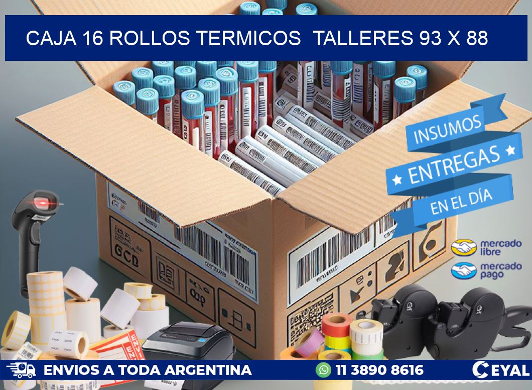 CAJA 16 ROLLOS TERMICOS TALLERES 93 x 88