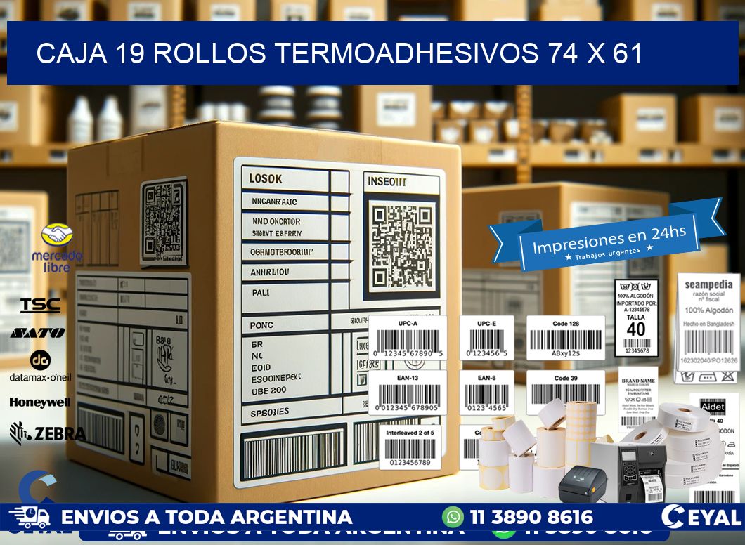 CAJA 19 ROLLOS TERMOADHESIVOS 74 x 61