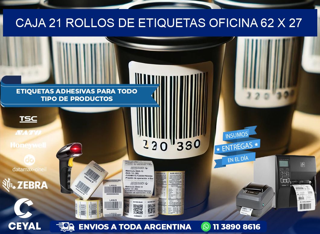 CAJA 21 ROLLOS DE ETIQUETAS OFICINA 62 x 27