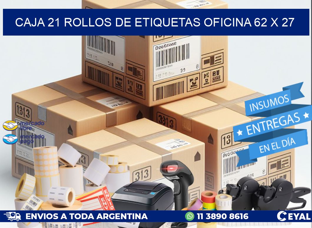 CAJA 21 ROLLOS DE ETIQUETAS OFICINA 62 x 27