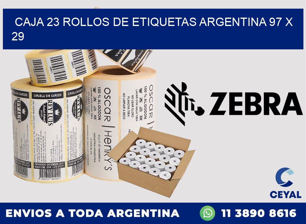 CAJA 23 ROLLOS DE ETIQUETAS ARGENTINA 97 x 29