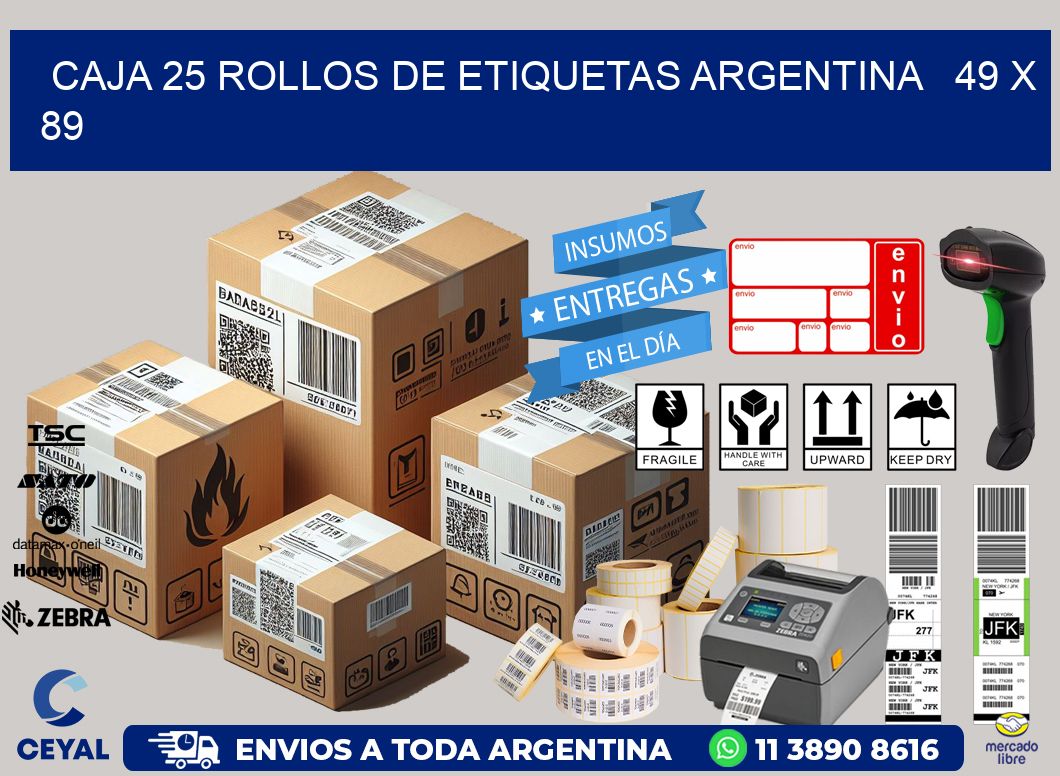 CAJA 25 ROLLOS DE ETIQUETAS ARGENTINA   49 x 89