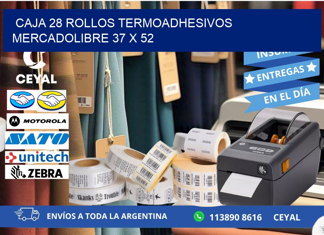 CAJA 28 ROLLOS TERMOADHESIVOS MERCADOLIBRE 37 x 52