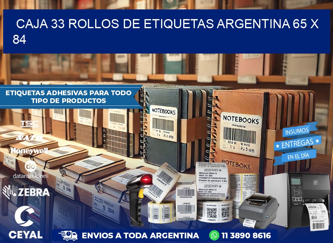 CAJA 33 ROLLOS DE ETIQUETAS ARGENTINA 65 x 84