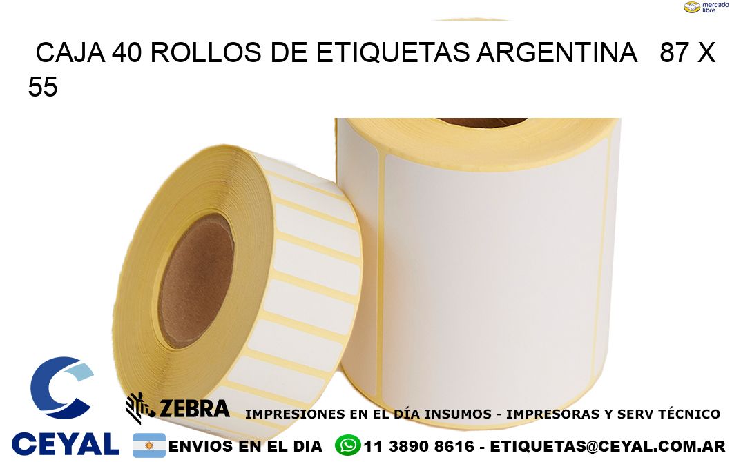 CAJA 40 ROLLOS DE ETIQUETAS ARGENTINA   87 x 55