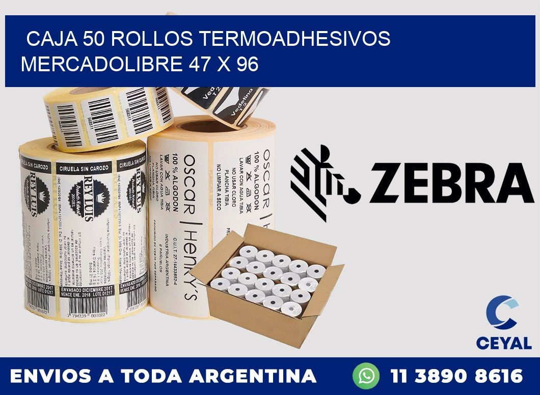 CAJA 50 ROLLOS TERMOADHESIVOS MERCADOLIBRE 47 x 96