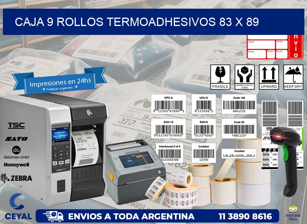 CAJA 9 ROLLOS TERMOADHESIVOS 83 x 89